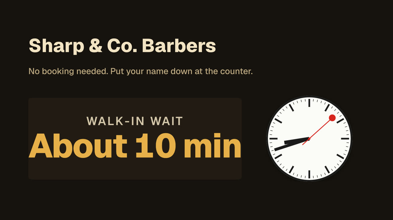 Walk-in wait