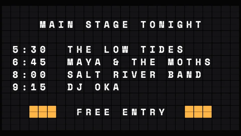 A split-flap stage board: main stage tonight, four acts and their times, free entry