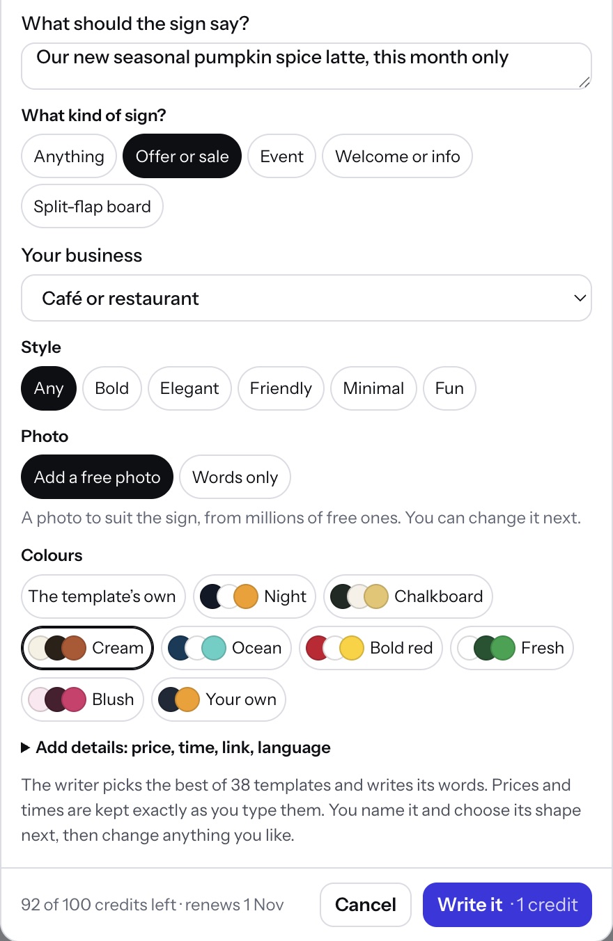 New sign from a description: what it should say, the kind of sign, your business, style, photo and colours, and Write it for one credit
