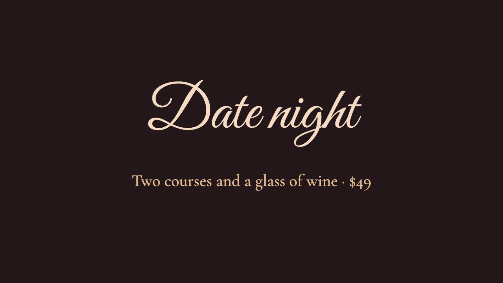 A Date night sign in a flowing script