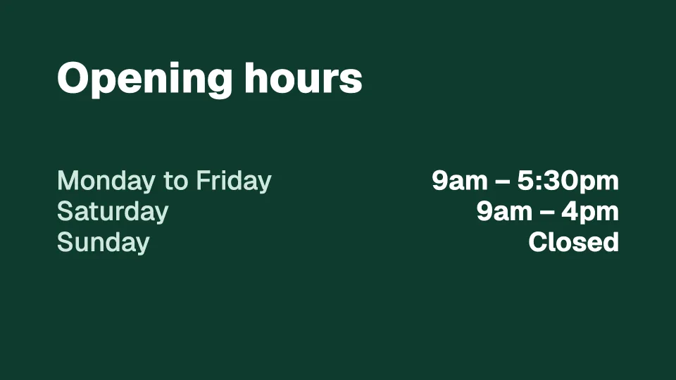 Opening hours
