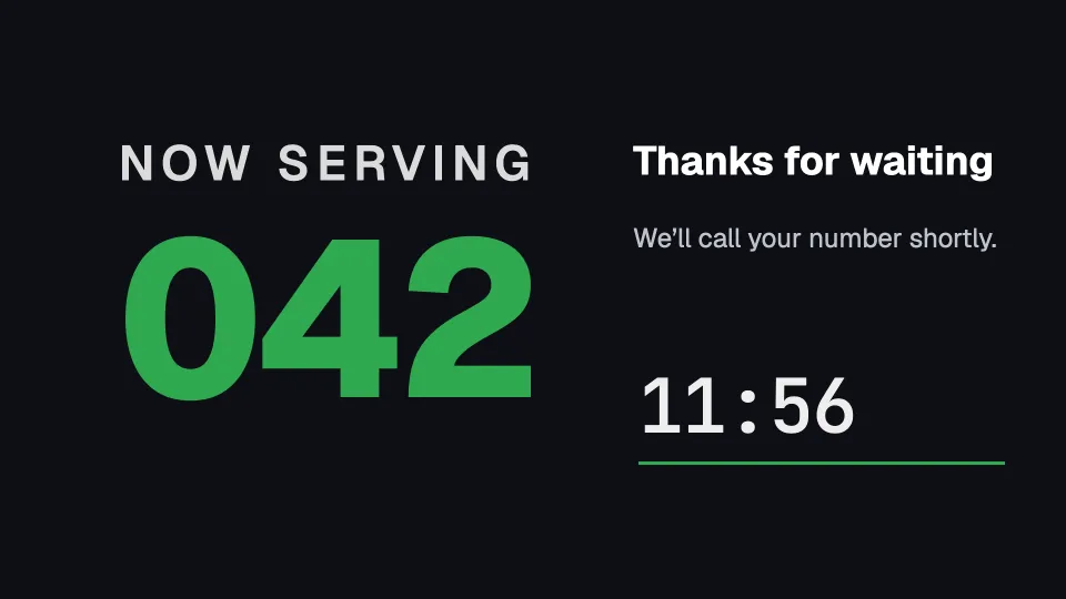 Now serving with the time