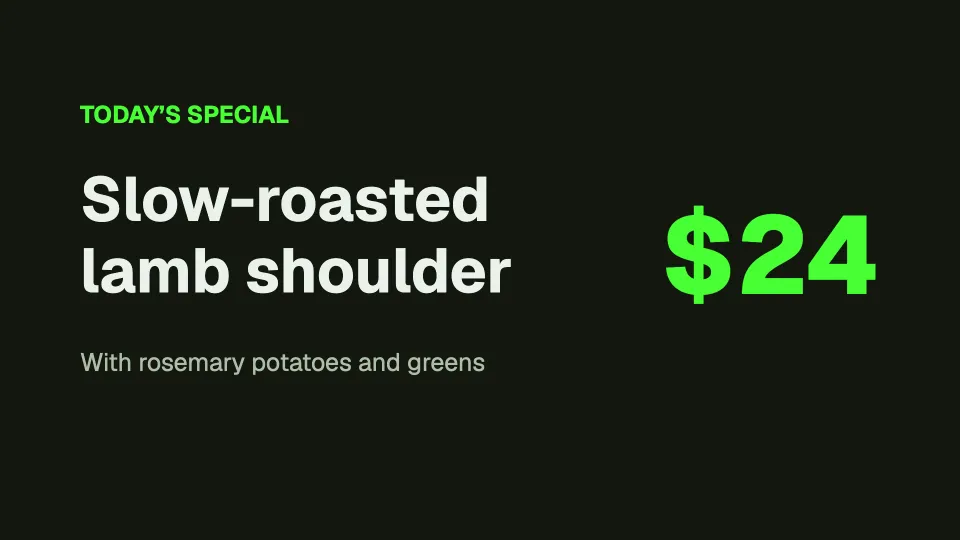 Today’s special