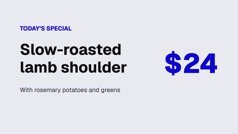 Today’s special