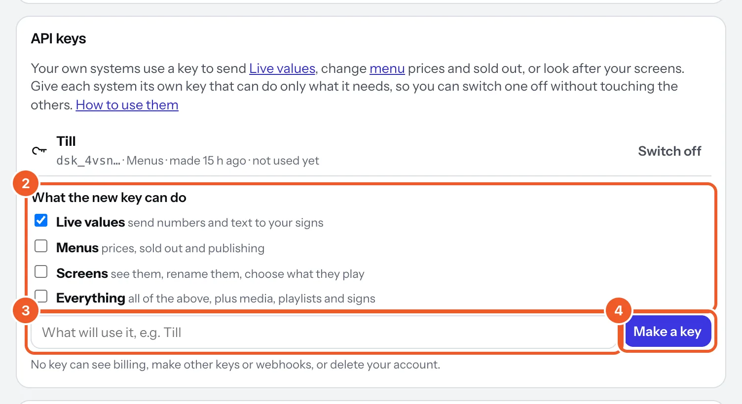 API keys in Settings: a key called Till, the boxes for what the new key can do (marked 2), its name (marked 3) and Make a key (marked 4).