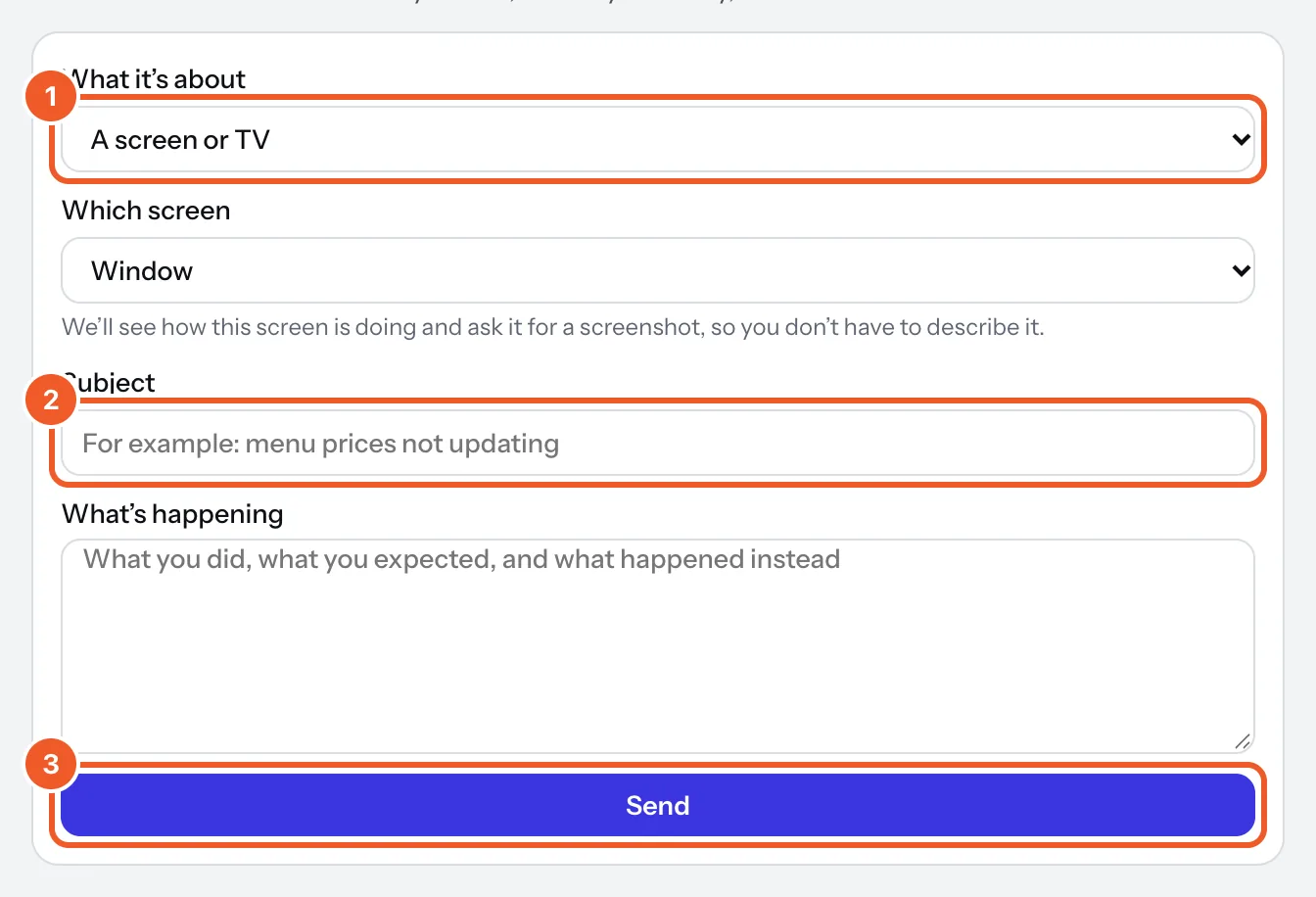 The Ask us form: What it’s about (1) with A screen or TV, Which screen, the Subject (2), What’s happening, and Send (3).
