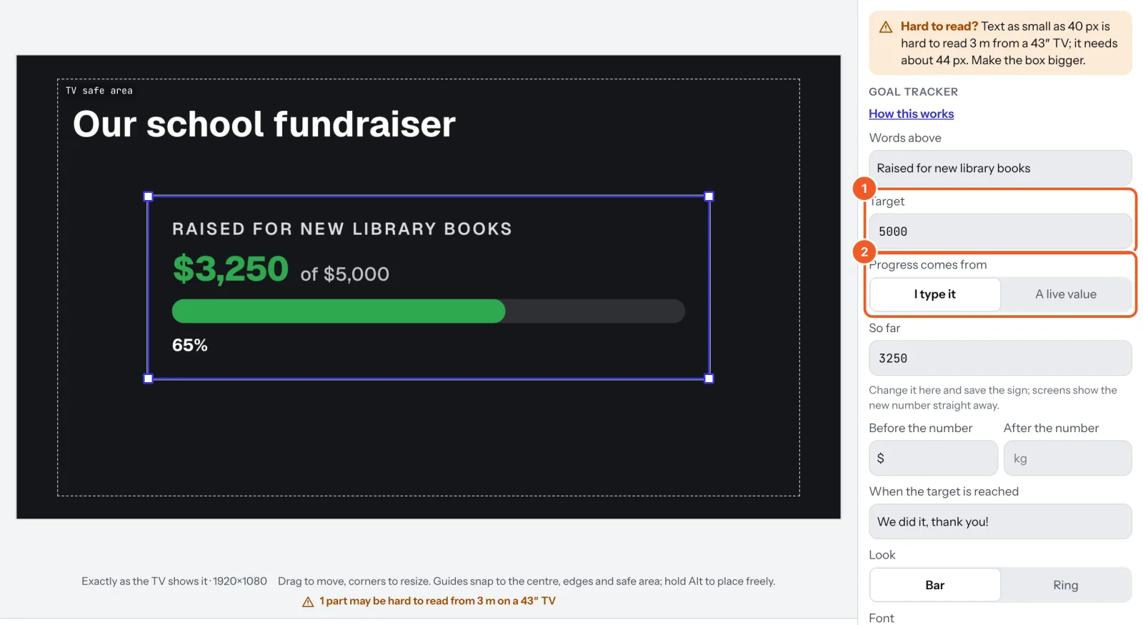 A fundraising goal on a sign, $3,250 of $5,000, with Target marked 1 and Progress comes from marked 2 in its settings.