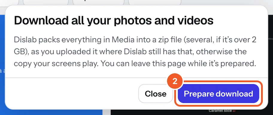 Download all your photos and videos, with Prepare download marked 2.