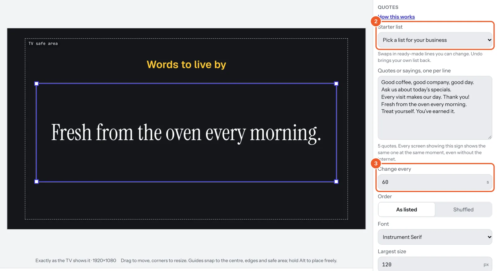 A Quotes widget on a sign showing one saying, with Starter list marked 2 and Change every marked 3 in its settings.