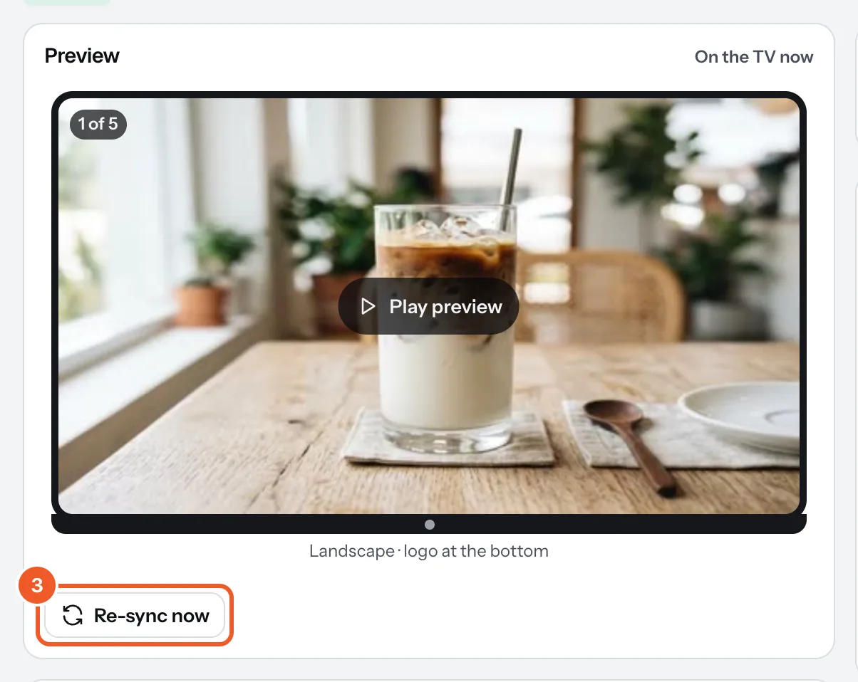 A screen’s Preview card showing what’s on the TV now, with Re-sync now marked 3.