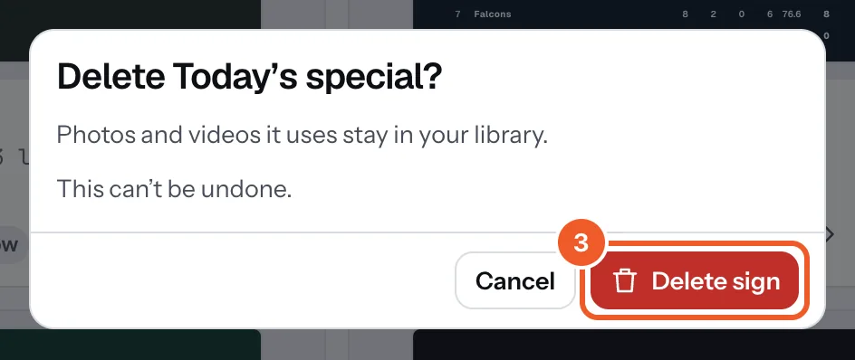 The box asking to delete the Today’s special sign, with Delete sign marked 3.