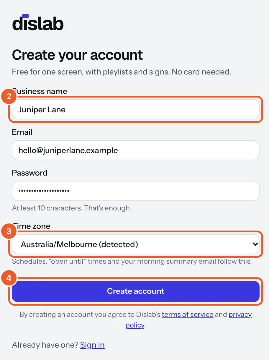 Create your account: business name (marked 2), email, password, time zone (marked 3) and the Create account button (marked 4).