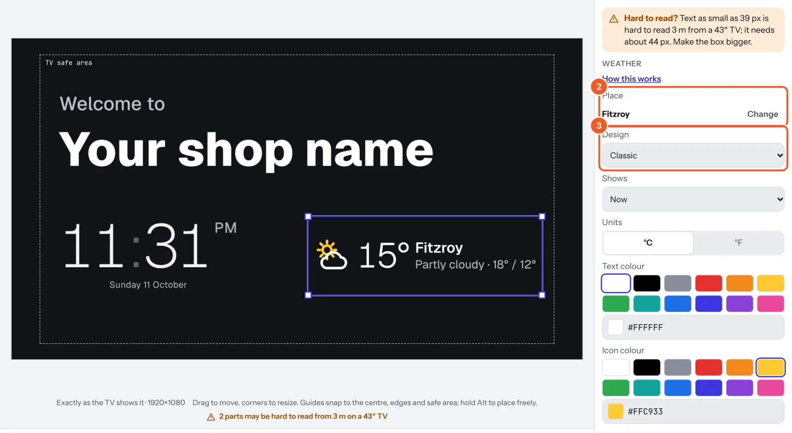 A weather widget selected on a welcome sign, with Place marked 2 and Design marked 3 in its settings.