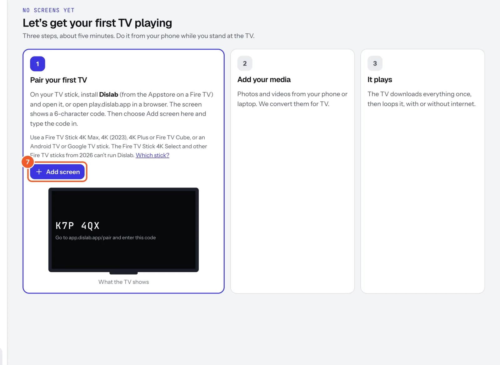 Let’s get your first TV playing: the three steps, with Add screen marked 7 and what the TV shows underneath.